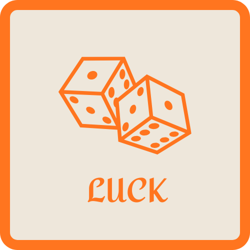 Luck
